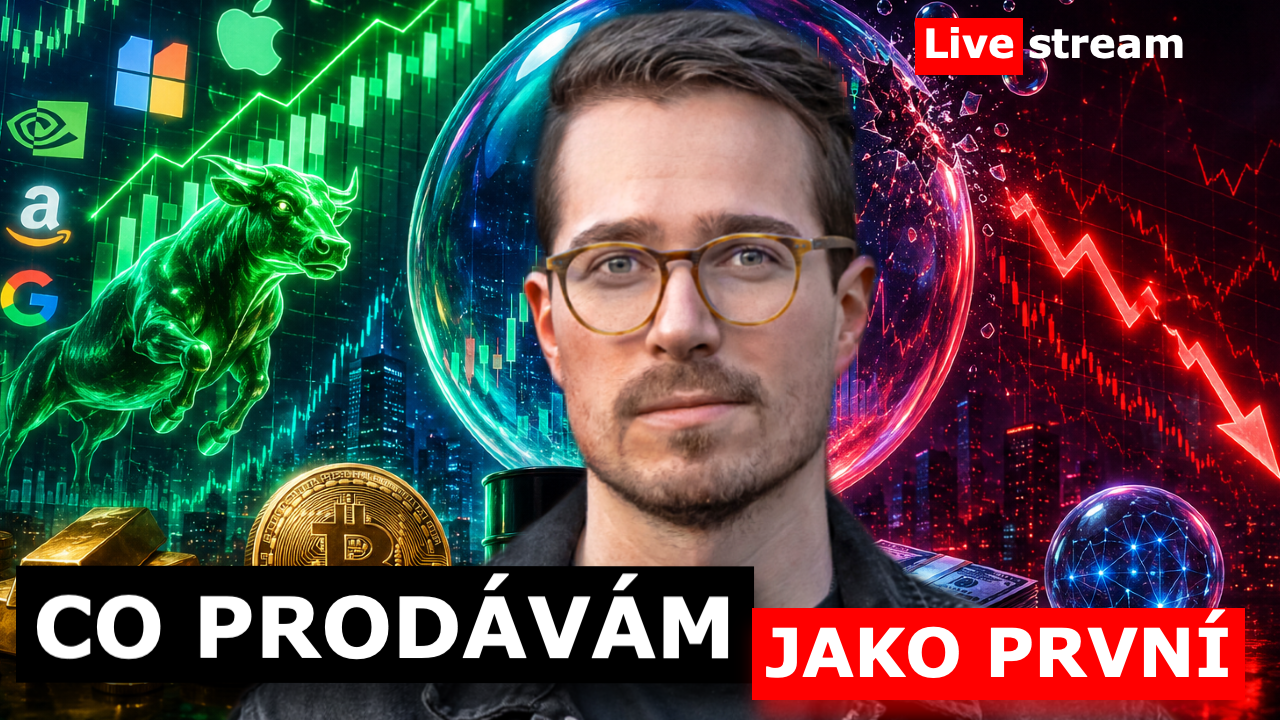 🔴 Živě 11. 5. od 19:00: PRODÁVÁM ČÁST PORTFOLIA A TOHLE JE DŮVOD