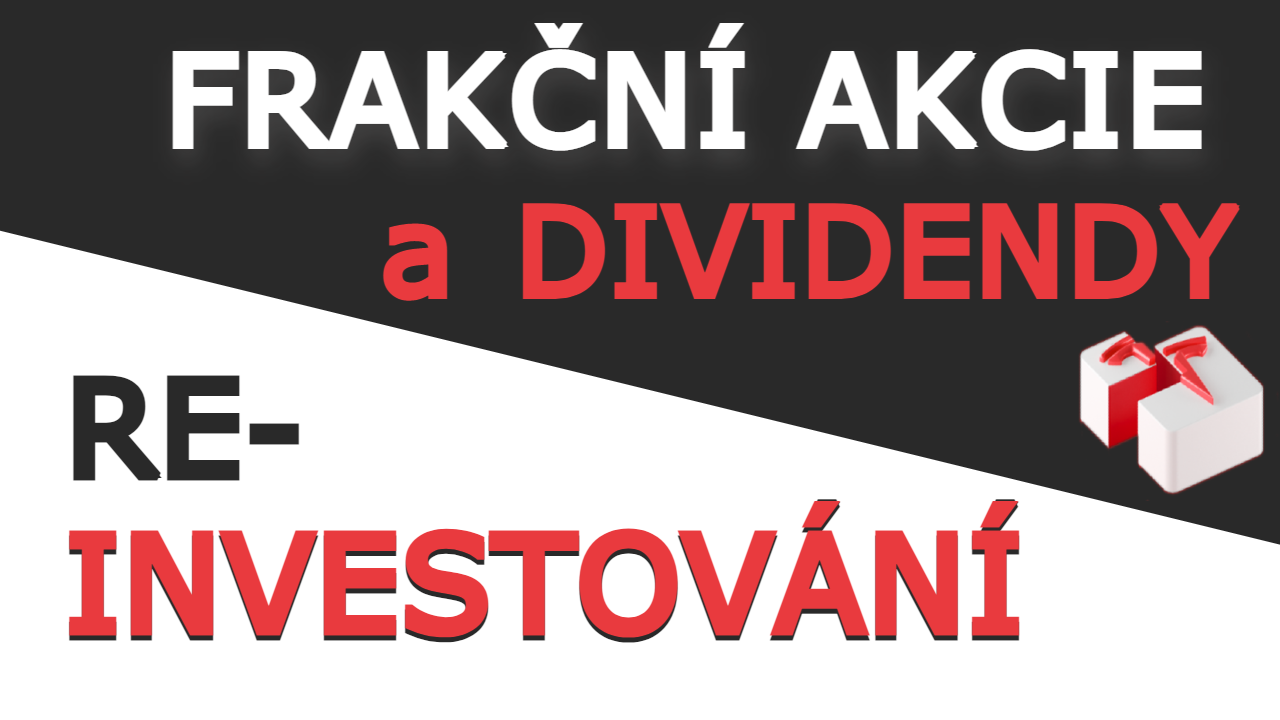 Frakční akcie a dividendy | TradeCZ