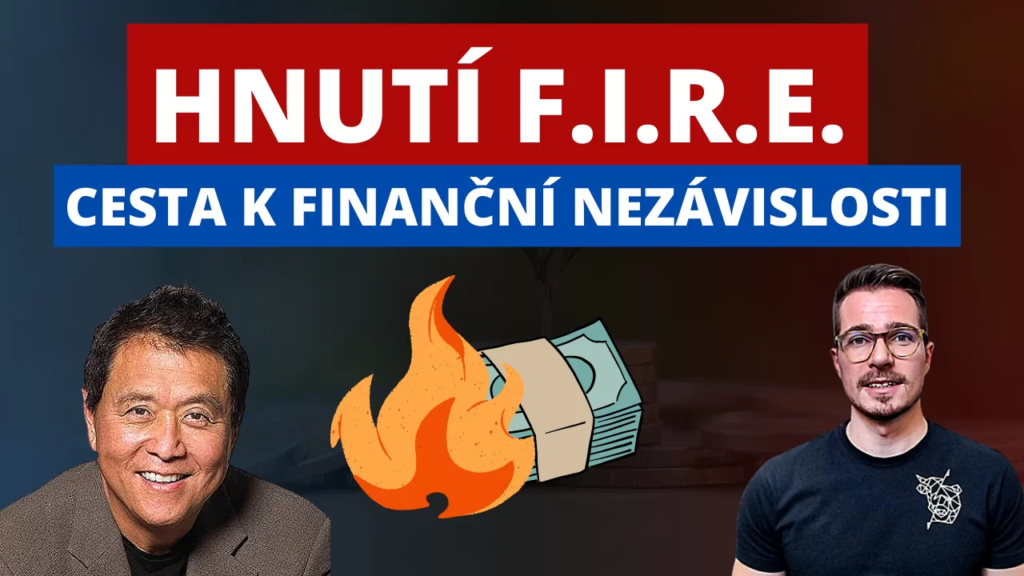 Hnutí FIRE | TradeCZ