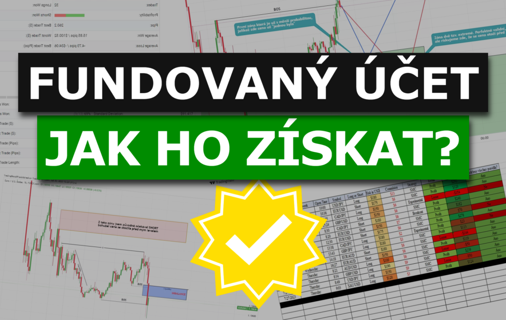 Jak získat propfirm účet | TradeCZ