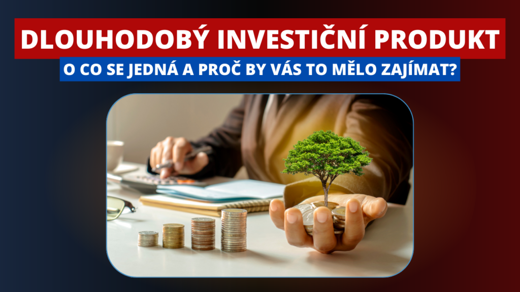 Dlouhodobý investiční produkt | TradeCZ