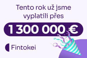 Ve Fintokei jsme letos obchodníkům vyplatili již téměř 1 500 000 €