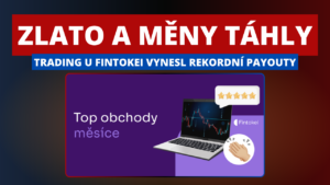 Nejziskovější obchody klientů Fintokei za měsíc červen