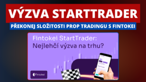 StartTrader od Fintokei: Nejjednodušší Tradingová výzva na trhu?