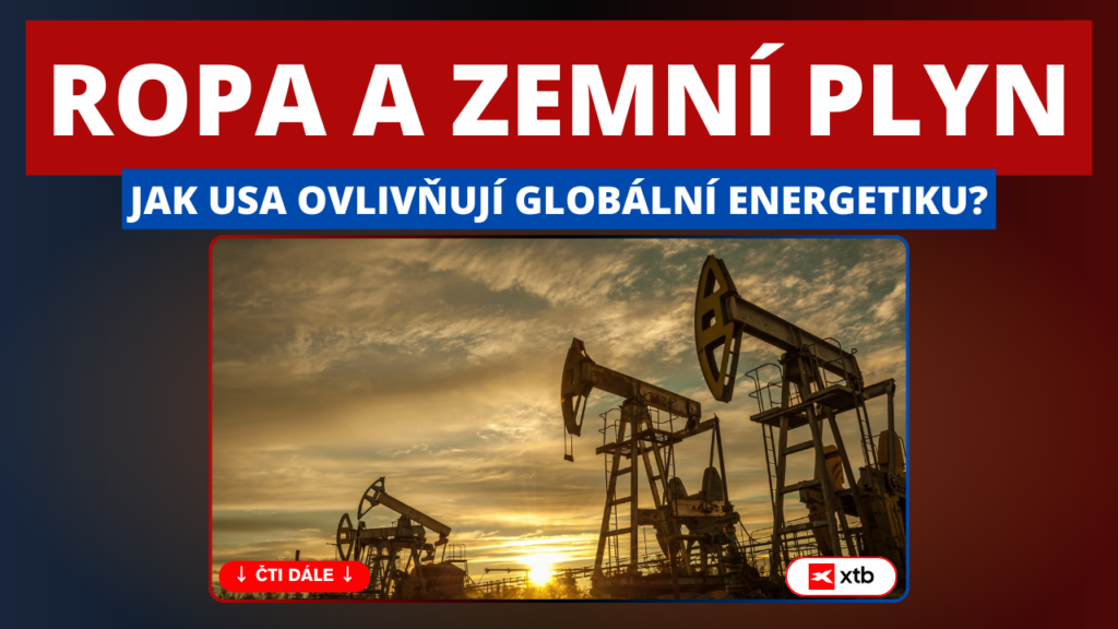 ropa a zemní plyn | TradeCZ
