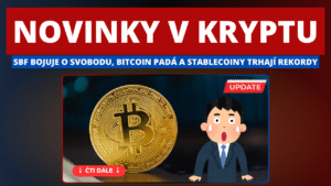FTX drama pokračuje: Bankman-Fried se odvolává, Bitcoin pod 100k $ a stablecoiny lámou rekordy