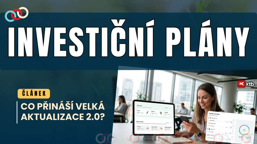 Investiční plány od XTB | TradeCZ